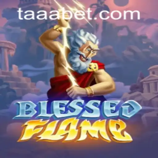 Exploring the World of BlessedFlame: A New Gaming Revolution