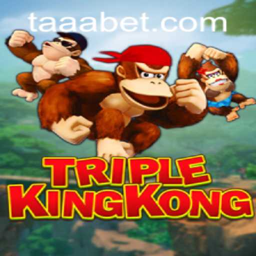 Discover the Thrills of TripleKingKong from TAABET.COM